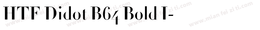 HTF Didot B64 Bold I字体转换